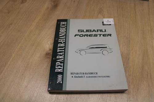 Subaru forester reparatur - subaru,